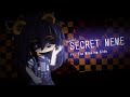 Secret Meme [REMAKE] || Ft. FNAF 1 Missing Kids + William Afton || Gacha Life 2 || (READ DESC)