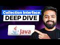 Java Collection Interface Deep Dive | Methods & Internals | Java Full Course #31