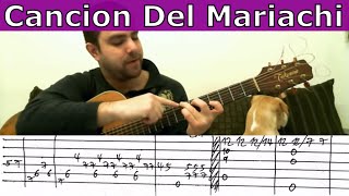 Tutorial: Cancion Del Mariachi - Fingerstyle Guitar w/ TAB