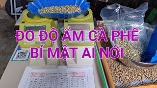 đo độ ẩm cà phê| thắc mắc về mã đo - bias- chỉnh độ- ăn gian độ