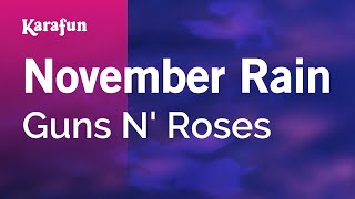 November Rain - Guns N' Roses | Karaoke Version | KaraFun