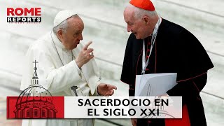 El sacerdocio en el siglo XXI: Vaticano impulsa reflexión sobre sus retos