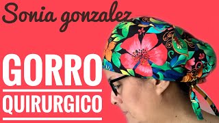 DIY #29 GORRO QUIRÚRGICO PARA MUJER/ PATRONES Y PASO A PASO//SURGICAL CAP/ PATTERNS AND STEP BY STEP