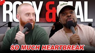 'So Much Heartbreak' | EP 91 | New Rory \u0026 Mal