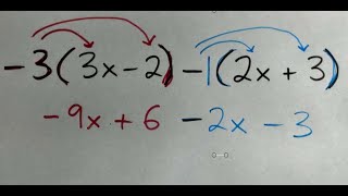 Simplify: Distributive Property then Add Like Terms: -3(3x-2) - (2x+3)