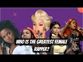 LAURYN HILL, NICKI MINAJ, QUEEN LATIFAH | ARE THESE THE 15 GREATEST FEMALE RAPPERS OF ALL TIME?