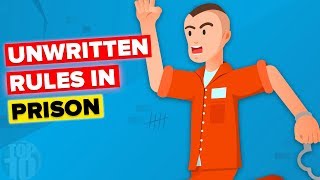 10 Unwritten Rules In Prison