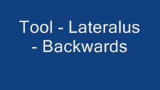 Lateralus - Tool - Backwards