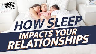 How The Quality Of Your Sleep Impacts The Health Of Your Relationships | Shawn Stevenson