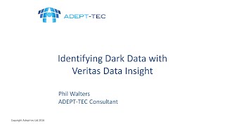 Identifying Dark Data using Veritas Data Insight