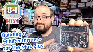 LIVE: Building a MiniPerformer+ Upgrade for the Macintosh Plus 🤞 (Part 1)