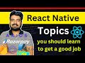 React Native Topics  to get a good job | Engineer Codewala