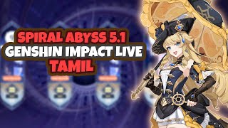 🔴[F2P AR 60] 5.1 Genshin Impact Live TAMIL | Spiral Abyss |Bokamamba