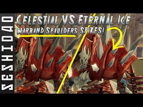 Guild Wars 2: Celestial Dye VS Eternal Ice Dye on WARBAND SPAULDERS SPIKES Guild Wars 2: Celestial Dye VS Eternal Ice Dye on WARBAND SPAULDERS SPIKES