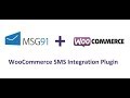How to SMS Gateway integration in Woocommerce MSG91