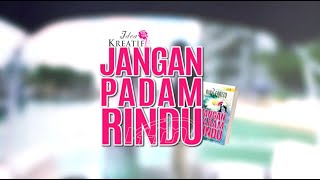 Jangan Padam Rindu (Episod 5)