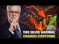 Eric Sprott: This Silver Warning Changes Everything