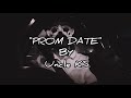 PROM DATE - UNCLE K.S.