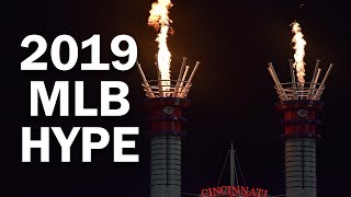 2019 MLB Season Hype - 