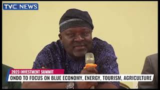 Ondo Govt To Focus On Blue Economy, Energy, Tourism, Agriculture