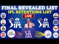 🔴IPL Live Retention Live - RCB, CSK, MI, KKR, SRH,RR | IPL Retained Players 2025 Live #iplretention