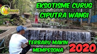 EKSOTISME CURUG CIPUTRA WANGI TERBARU 2020