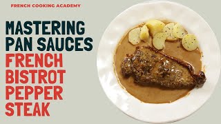 How to make a pan sauce for steak | Bistrot pepper steak recipe like in France