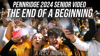 Pennridge 2024 Senior Video - The End Of A Beginning