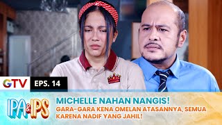 NAHAN NANGIS! Michelle Dijahilin Di Hari Awal Bekerja! | IPA IPS | EPS.13 (2/2)