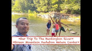 Our Trip to the Green Mountain Audubon Center - Huntington, Vermont (Tibetan Vietnamese Family)