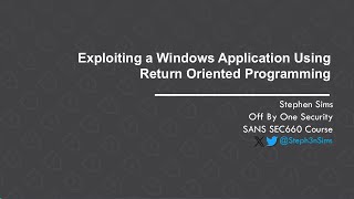 Exploiting a Windows Application Using Return Oriented Programming