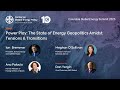 Power Play: The State of Energy Geopolitics Amidst Tensions and Transitions