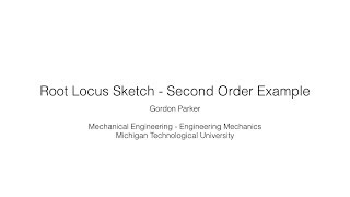 Root Locus Sketch: Second Order Example