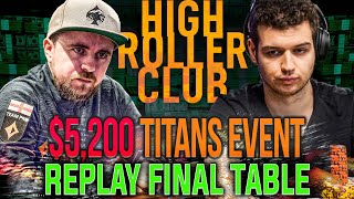 HR Club $5k imluckbox | pads1161 | DeuceofDuc0 Final Table TITANS Event  Poker Replays