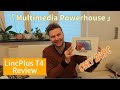 LincPlus T4 - Affordable Multimedia Powerhouse