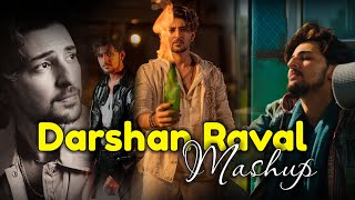Darshan Raval Mashup 2023 |Heartbroken Chillout Mashup | Latest hit Songs | Piya Re Mashup | Aashudz
