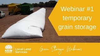 On-Farm Grain Storage Webinar Series: Webinar 1 - Temporary storages, preparation & key practices