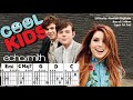 COOL KIDS {CAPO 1} by Echosmith (Absolute Beginner Guitar Chord & Strum Play-Along w/ Lyrics)