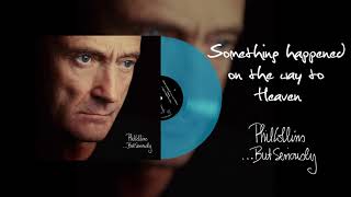 Phil Collins - Something Happened On The Way To Heaven 2016 Remaster Turquoise Vinyl Edition