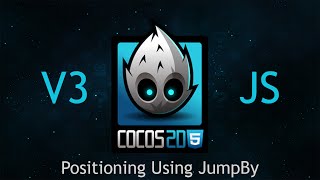 Cocos2d-JS v3 Tutorial 11 - Positioning Using JumpBy