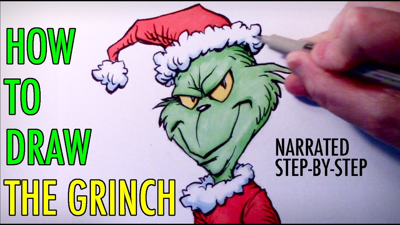 How To Draw THE GRINCH: Narrated Step By Step Tutorial - YouTube