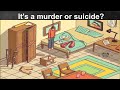 Be Sherlock Holmes Puzzle- Is It Murder Or Suicide ?