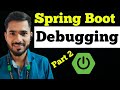 Spring Boot Application Debug | Rest API Debugging | aadiandjava