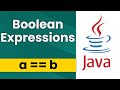 Boolean Expressions (Java Tutorial)