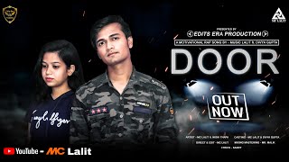 DOOR ( Motivational Rap Song ) || The Real Lalit ft. Divya Gupta || Nidhi Thapa || Never give up ||