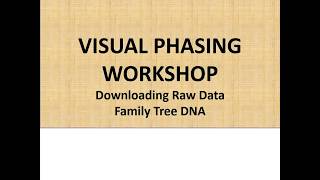 Downloading Raw DNA Data from Family Tree DNA