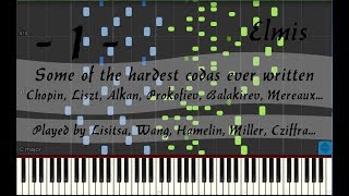 Some of the hardest codas and piano finals ever written, from hard to impossible. -1-