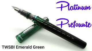 Platinum Prefounte / TWSBI Emerald Green / Fountain Pen Review