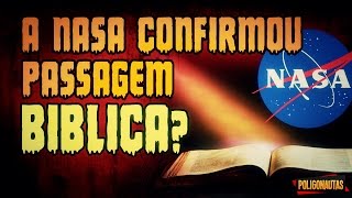 A NASA Descobriu que Tudo o que diz a Bíblia é Real? | Lendas Sinistras