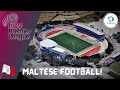 Maltese Premier League Stadiums